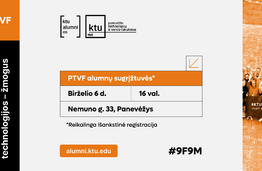 Kviečiame į KTU Panevėžio technologijų ir verslo fakulteto Alumnų sugrįžtuves!