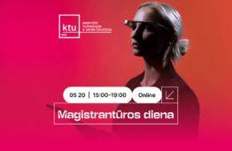 KTU Panevėžio technologijų ir verslo fakulteto Magistrantūros diena 2026 nuotoliu/online