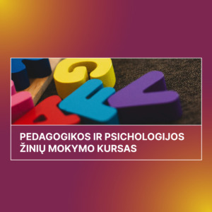 Pedagogikos ir psichologijos žinių mokymo kurso KTU PTVF vizualas.